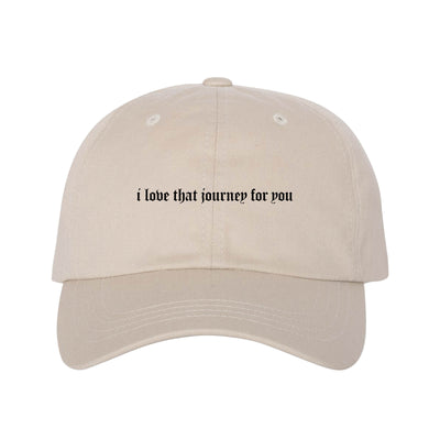 I Love That Journey For You Dad Hat